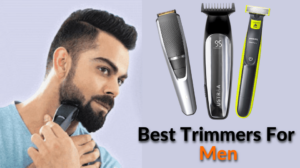 best trimmer for men